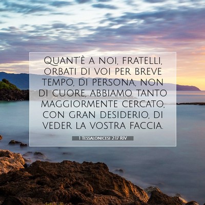 1 Tessalonicesi 2:17 RIV Immagine del Versetto della Bibbia