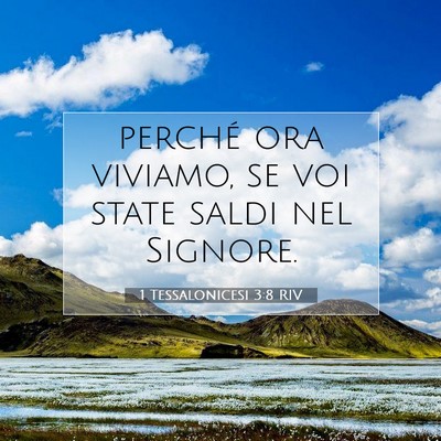 1 Tessalonicesi 3:8 Versetto della Bibbia Spiegato