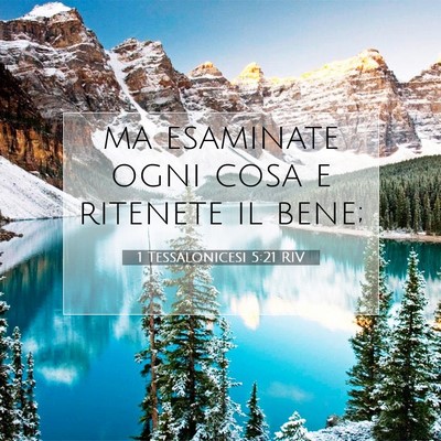 1 Tessalonicesi 5:21 RIV Immagine del Versetto della Bibbia