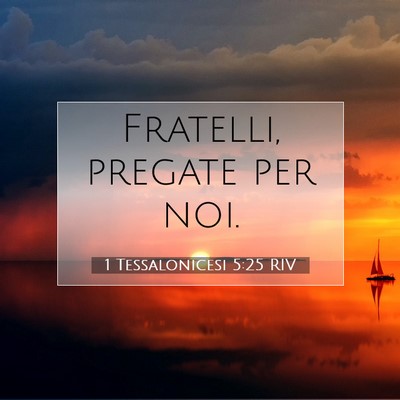 1 Tessalonicesi 5:25 RIV Immagine del Versetto della Bibbia