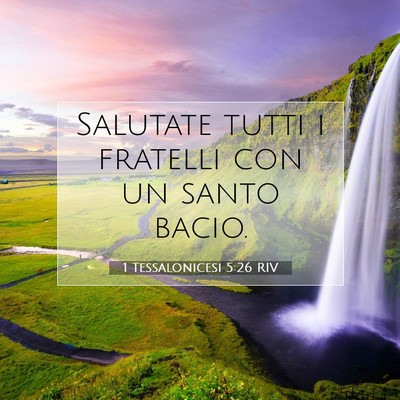 1 Tessalonicesi 5:26 RIV Immagine del Versetto della Bibbia