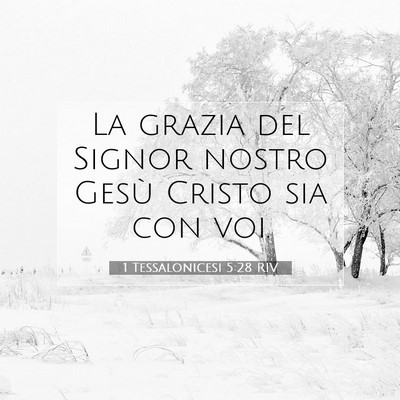 1 Tessalonicesi 5:28 Versetto della Bibbia Spiegato