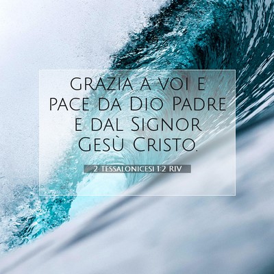 2 Tessalonicesi 1:2 Versetto della Bibbia Spiegato