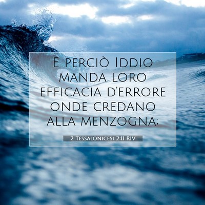 2 Tessalonicesi 2:11 Versetto della Bibbia Spiegato