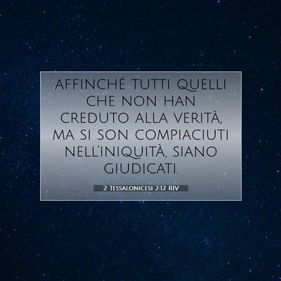 2 Tessalonicesi 2:12 RIV Immagine del Versetto della Bibbia