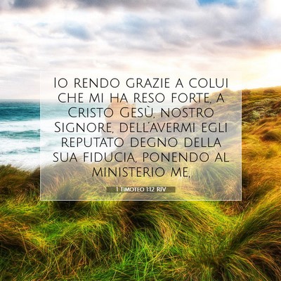 1 Timoteo 1:12 Versetto della Bibbia Spiegato