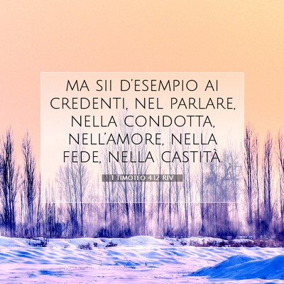 1 Timoteo 4:12 RIV Immagine del Versetto della Bibbia
