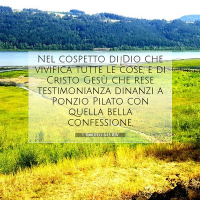 1 Timoteo 6:13 RIV Immagine del Versetto della Bibbia