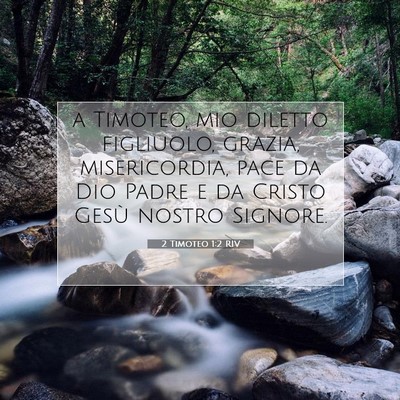 2 Timoteo 1:2 Versetto della Bibbia Spiegato