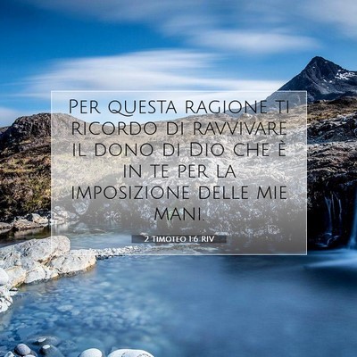 2 Timoteo 1:6 Versetto della Bibbia Spiegato