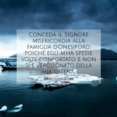 2 Timoteo 1:16 Versetto della Bibbia Spiegato