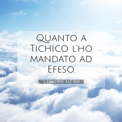 2 Timoteo 4:12 RIV Immagine del Versetto della Bibbia
