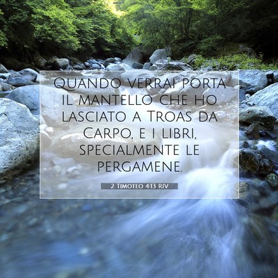 2 Timoteo 4:13 Versetto della Bibbia Spiegato