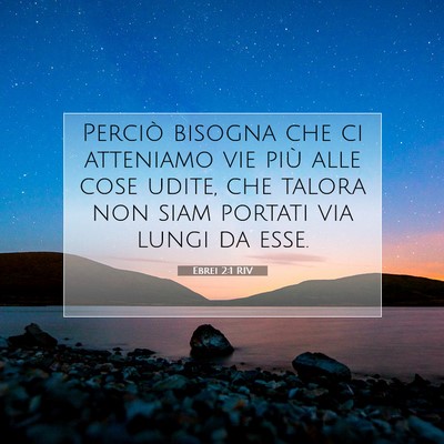 Ebrei 2:1 RIV Immagine del Versetto della Bibbia