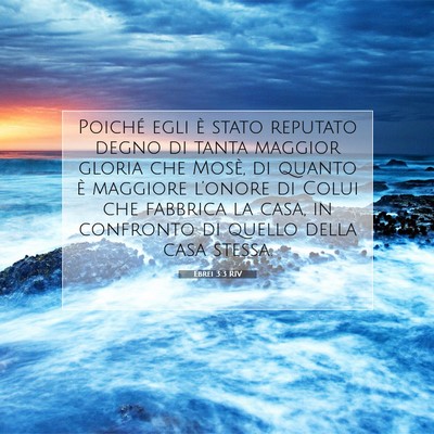 Ebrei 3:3 RIV Immagine del Versetto della Bibbia