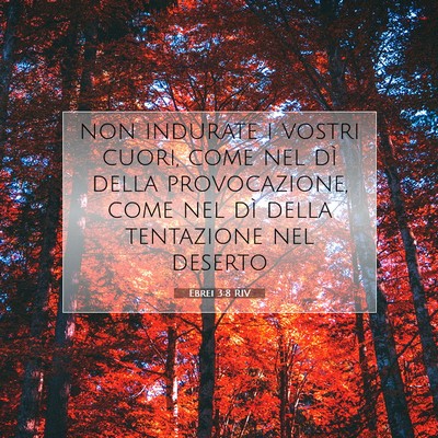 Ebrei 3:8 Versetto della Bibbia Spiegato