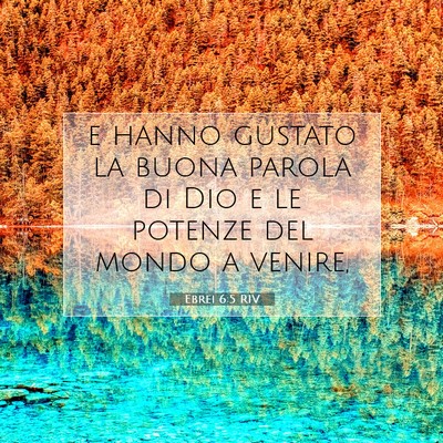 Ebrei 6:5 Versetto della Bibbia Spiegato