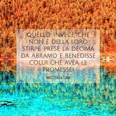 Ebrei 7:6 RIV Immagine del Versetto della Bibbia