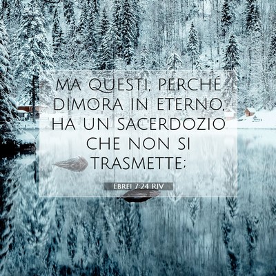 Ebrei 7:24 RIV Immagine del Versetto della Bibbia