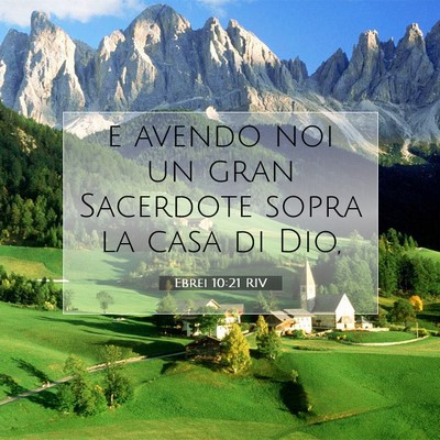 Ebrei 10:21 RIV Immagine del Versetto della Bibbia