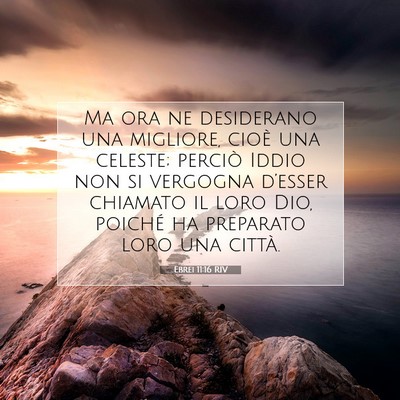 Ebrei 11:16 Versetto della Bibbia Spiegato