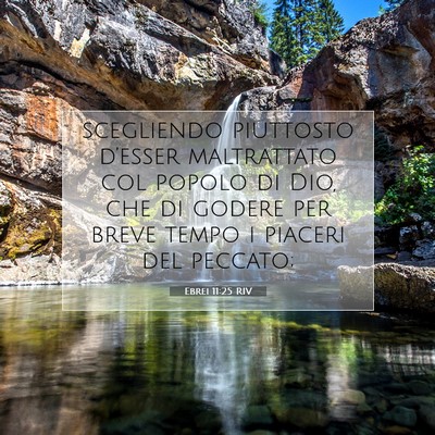 Ebrei 11:25 RIV Immagine del Versetto della Bibbia