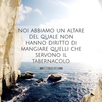 Ebrei 13:10 RIV Immagine del Versetto della Bibbia