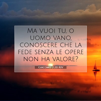 Giacomo 2:20 Versetto della Bibbia Spiegato