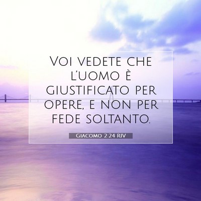 Giacomo 2:24 Versetto della Bibbia Spiegato