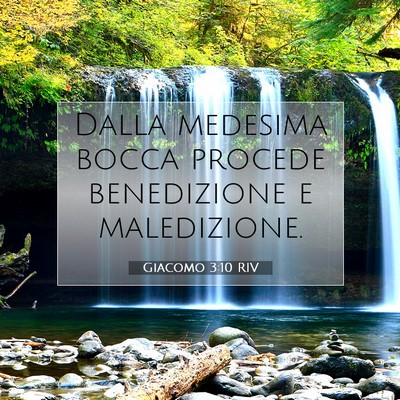 Giacomo 3:10 Versetto della Bibbia Spiegato