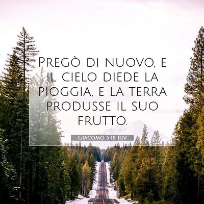 Giacomo 5:18 Versetto della Bibbia Spiegato