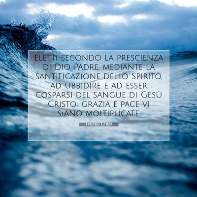 1 Pietro 1:2 Versetto della Bibbia Spiegato