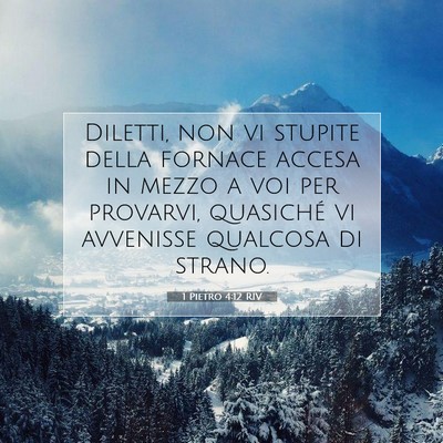 1 Pietro 4:12 RIV Immagine del Versetto della Bibbia
