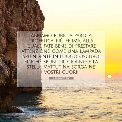 2 Pietro 1:19 Versetto della Bibbia Spiegato