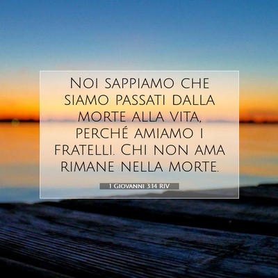 1 Giovanni 3:14 RIV Immagine del Versetto della Bibbia