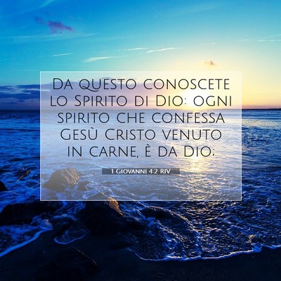 1 Giovanni 4:2 RIV Immagine del Versetto della Bibbia