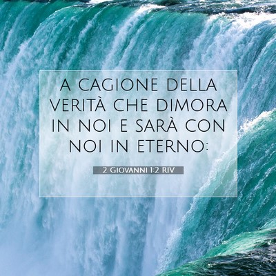 2 Giovanni 1:2 Versetto della Bibbia Spiegato