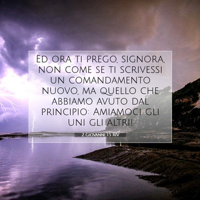 2 Giovanni 1:5 Versetto della Bibbia Spiegato
