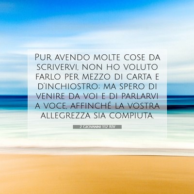 2 Giovanni 1:12 Versetto della Bibbia Spiegato