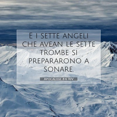 Apocalisse 8:6 RIV Immagine del Versetto della Bibbia