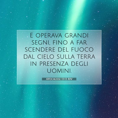 Apocalisse 13:13 Versetto della Bibbia Spiegato