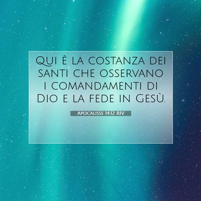 Apocalisse 14:12 RIV Immagine del Versetto della Bibbia