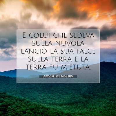 Apocalisse 14:16 RIV Immagine del Versetto della Bibbia