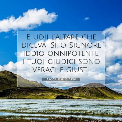 Apocalisse 16:7 RIV Immagine del Versetto della Bibbia