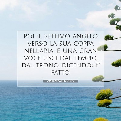 Apocalisse 16:17 RIV Immagine del Versetto della Bibbia