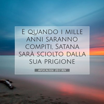 Apocalisse 20:7 Versetto della Bibbia Spiegato
